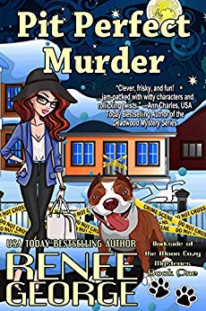 Pit Perfect Murder (A Barkside of the Moon Cozy Mystery Book 1)