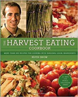 The Harvest Eating Cookbook: More than 200 Recipes for Cooking with Seasonal Local Ingredients
