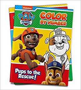 Pups to the Rescue: Paw Patrol, Color By Number Activity Book