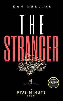 The Stranger (Five-Minute Frights)