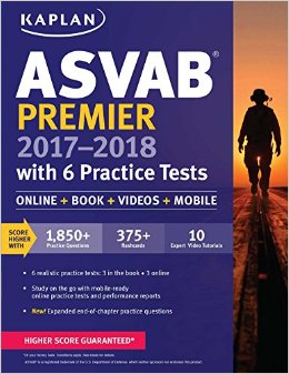 ASVAB Premier 2017-2018 with 6 Practice Tests: Online   Book   Videos (Kaplan Test Prep)