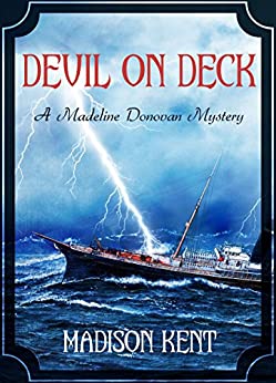 Devil on Deck (Madeline Donovan Mysteries Book 7)