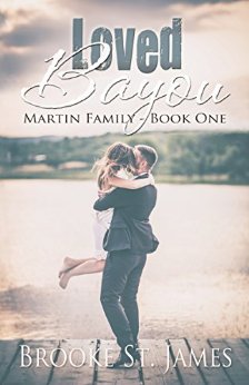Loved Bayou (Martin Family Book 1)
