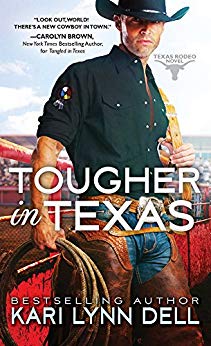 Tougher in Texas (Texas Rodeo Book 3)