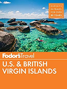 Fodor's U.S. & British Virgin Islands (Full-color Travel Guide Book 26)