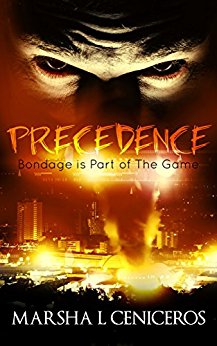 Precedence: Bondage is Part of The Game