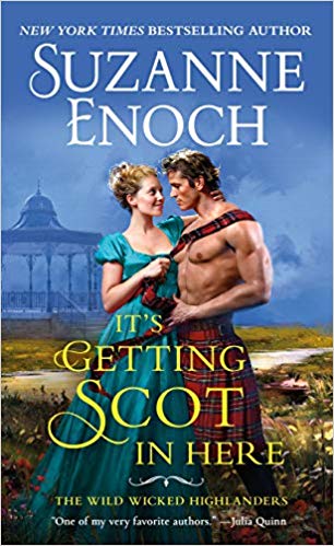 It's Getting Scot in Here (The Wild Wicked Highlanders)