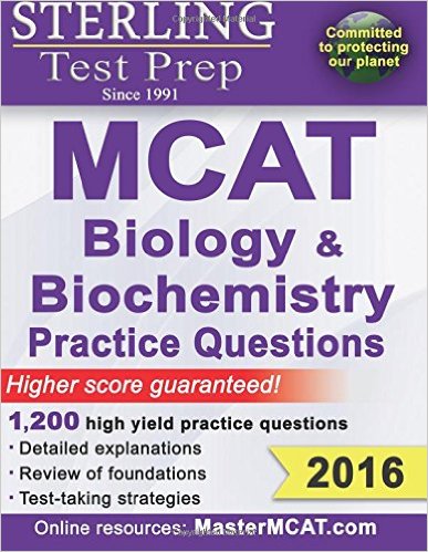 Sterling MCAT Biology & Biochemistry Practice Questions: High Yield MCAT Questions