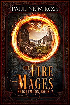 The Fire Mages (Brightmoon Book 2)