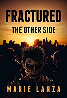 Fractured: The Other Side