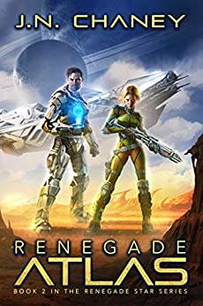 Renegade Atlas: An Intergalactic Space Opera Adventure (Renegade Star Book 2)