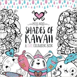 Shades of Kawaii: A Cute Colouring Book