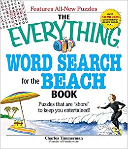The Everything Word Search for the Beach Book: Puzzles that are "shore" to keep you entertained!