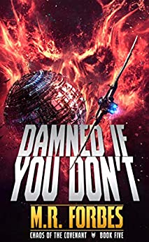 Damned If You Don't (Chaos of the Covenant Book 5)
