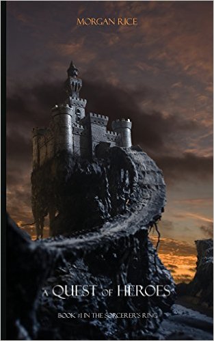 A Quest of Heroes: Book #1 in the Sorcerer's Ring