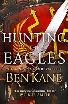 Hunting the Eagles (Eagles of Rome Book 2)