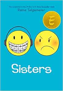 Sisters: A Graphic Novel