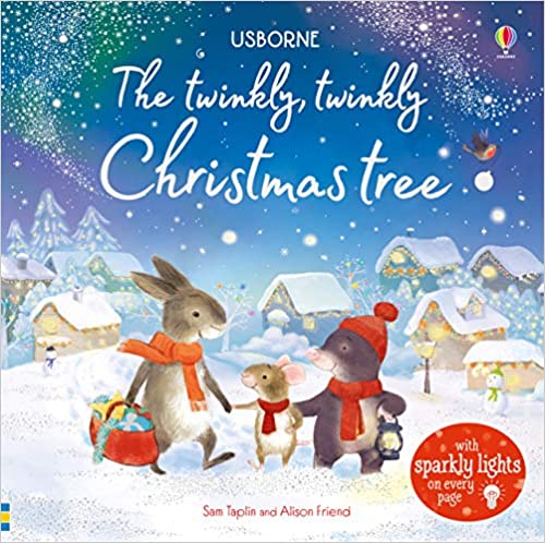 The Twinkly, Twinkly Christmas Tree (Usborne Twinkly Books)
