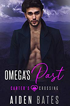 Omega's Past (Carter's Crossing Book 2)