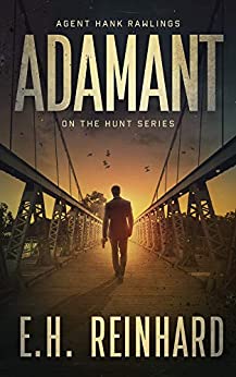 Adamant (Hank Rawlings - On the Hunt Series Book 1)