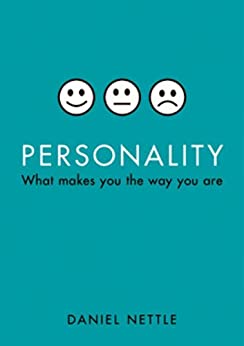 Personality: What makes you the way you are (Oxford Landmark Science)