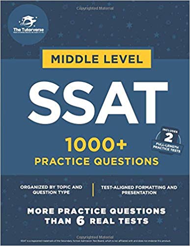 Middle Level SSAT: 1000  Practice Questions