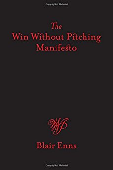 A Win Without Pitching Manifesto