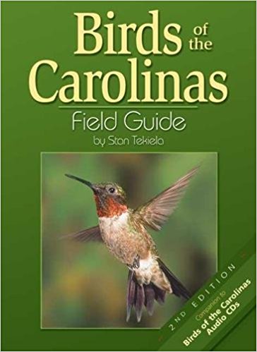 Birds of the Carolinas Field Guide, Second Edition: Companion to Birds of the Carolinas Audio CDs