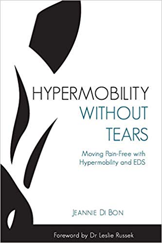 Hypermobility Without Tears: Moving Pain-Free with Hypermobility and EDS