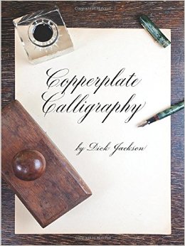 Copperplate Calligraphy (Dover Books on Lettering, Calligraphy and Typography)