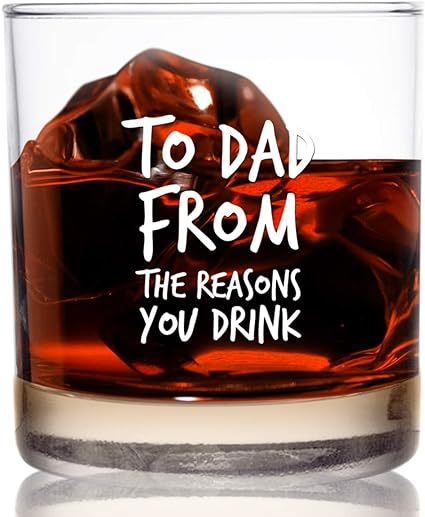 To Dad From The Reasons You Drink Whiskey Scotch Glass 11 oz- Funny Birthday or Father’s Day Gift for The Best Dad Ever- Whiskey Old Fashioned Classic Rocks Glass- Gag Gift for Dad, Bonus Dad, Stepdad