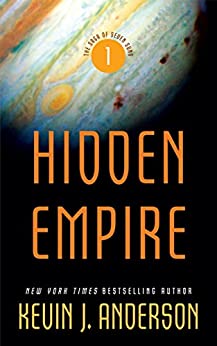 Hidden Empire: The Saga of Seven Suns - Book 1