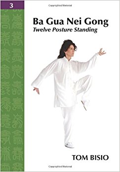Ba Gua Nei Gong Vol. 3: Twelve Posture Standing