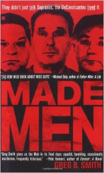 Made Men: The True Rise-and-Fall Story of a New Jersey Mob Family