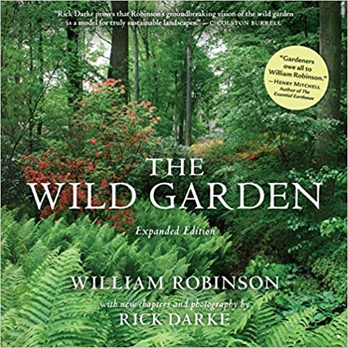 The Wild Garden: Expanded Edition