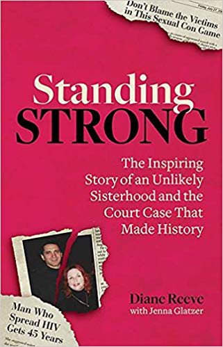 Standing Strong: An Unlikely Sisterhood and the Court Case that Made History