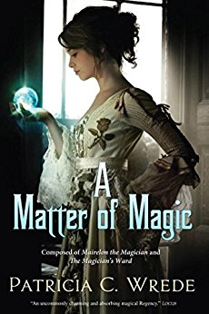 A Matter of Magic: Mairelon and The Magician's Ward