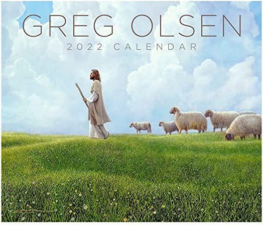 2022 Greg Olsen Wall Calendar Inspiring Images of Jesus Christ