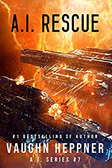 A.I. Rescue (The A.I. Series Book 7)