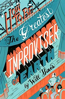 How to be the Greatest Improviser on Earth