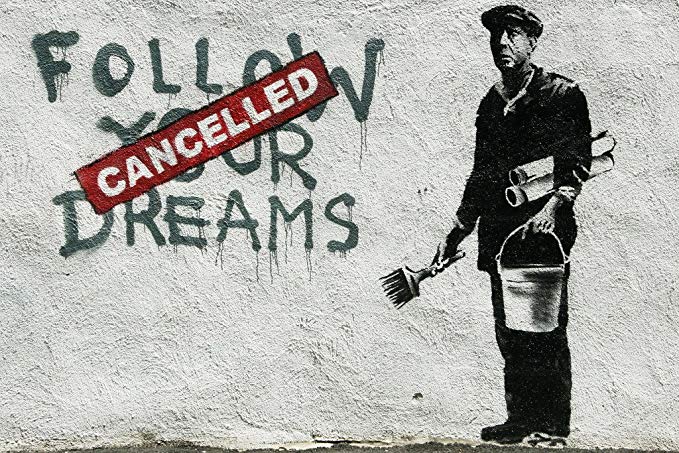 Banksy Follow Your Dreams Cancelled Cool Wall Decor Art Print Poster 18x12