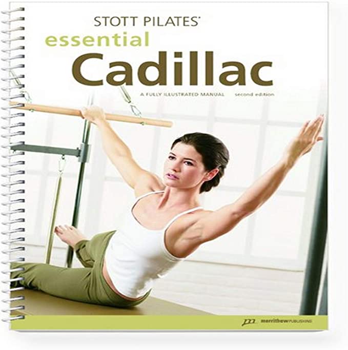 Stott Pilates Essential Cadillac Manual-2nd Edition