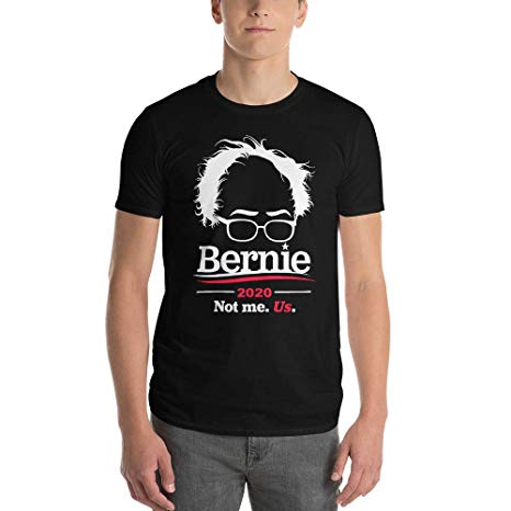 Bernie Sanders 2020 Not me Us Men's Black Shirts