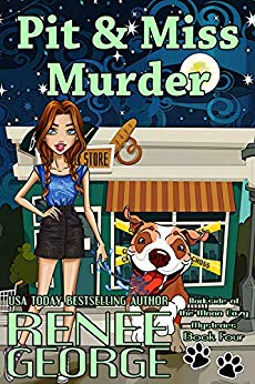 Pit & Miss Murder (A Barkside of the Moon Cozy Mystery Book 4)