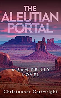 The Aleutian Portal (Sam Reilly Book 8)