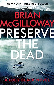 Preserve The Dead (DS Lucy Black Book 2)