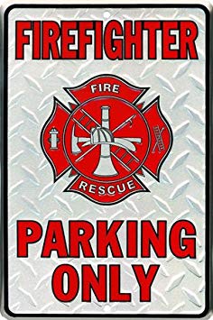 Firefighter Parking Only Embossed Metal Novelty Parking Sign SP80010 - 8" x 12"