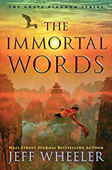 The Immortal Words (The Grave Kingdom Book 3)
