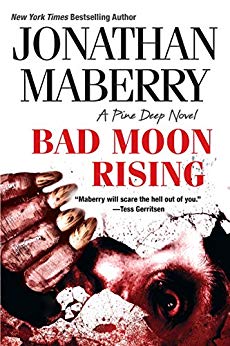 Bad Moon Rising (A Pine Deep Novel)