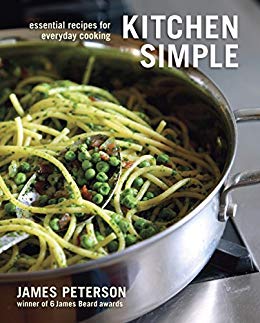 Kitchen Simple: Essential Recipes for Everyday Cooking